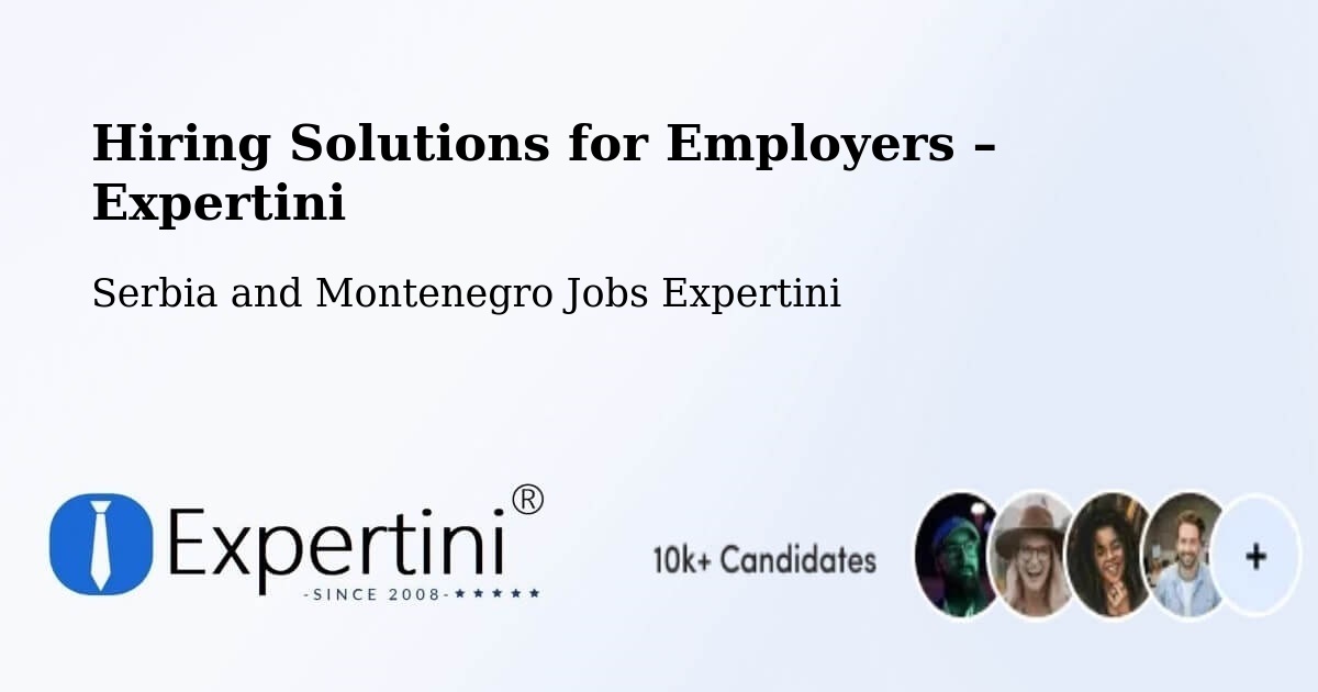 Hiring Solutions for Employers in Asbestos - Asbestos, Serbia and Montenegro Jobs Expertini