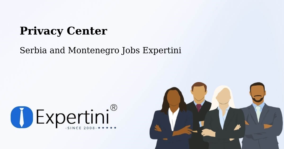 Privacy Policy – Asbestos - Serbia and Montenegro Jobs Expertini