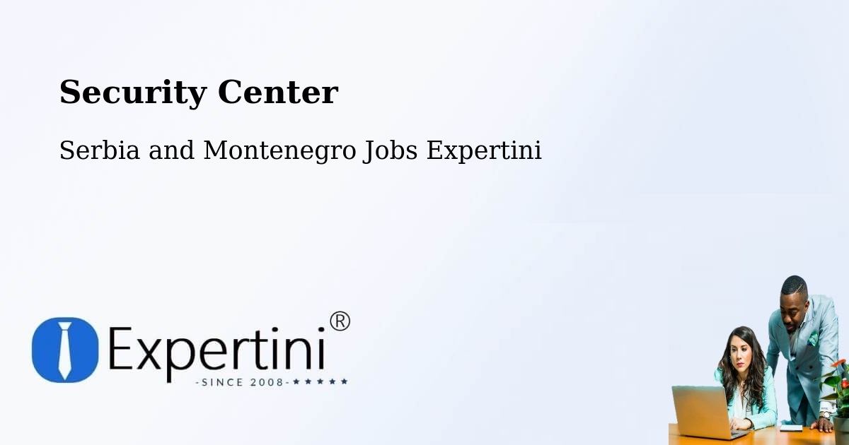Security & Compliance – Asbestos - Serbia and Montenegro Jobs Expertini